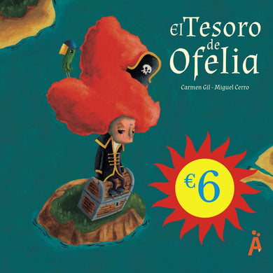 EL TESORO DE OFELIA