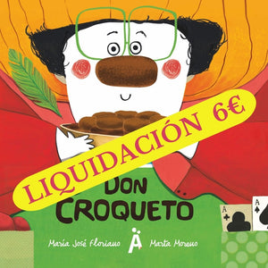 DON CROQUETO/LIQUIDACIÓN