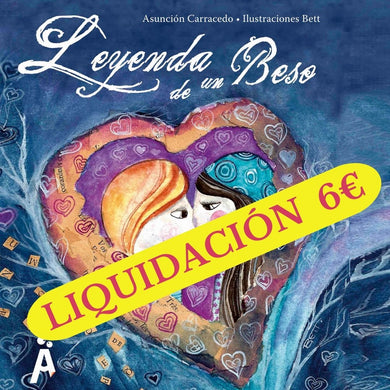 LEYENDA DE UN BESO/LIQUIDACIÓN