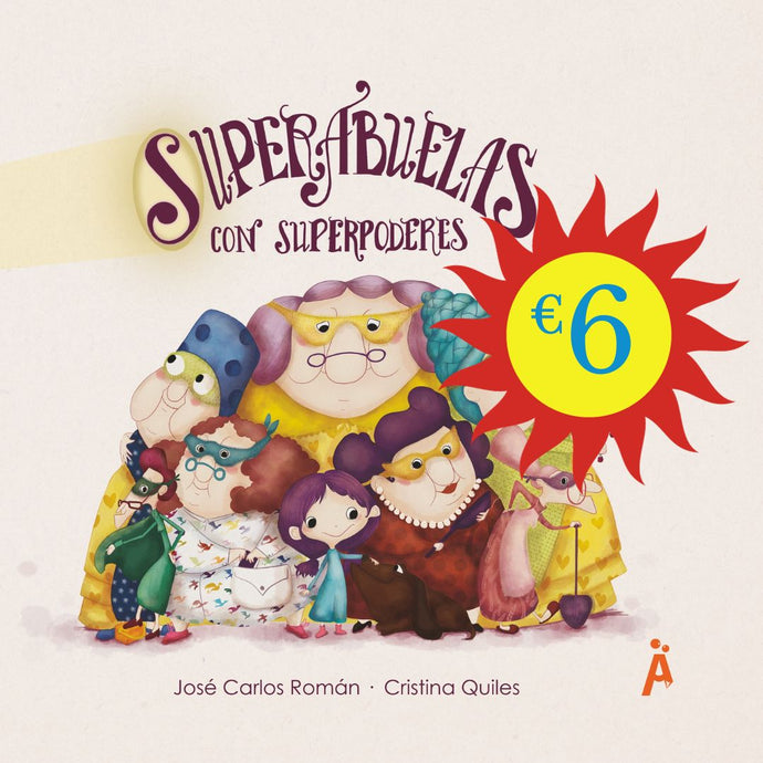 SUPERABUELAS CON SUPERPODERES 